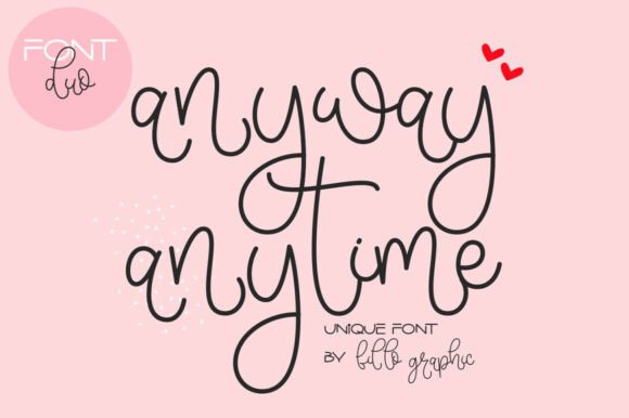 Anyway Anytime: A Designer's Take on This Script Font