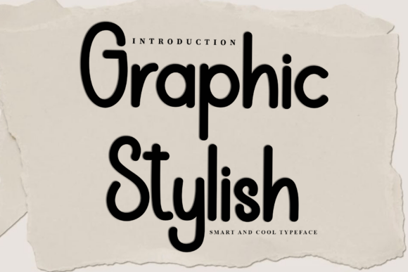 Graphic Stylish: A Modern Typeface for Bold Branding