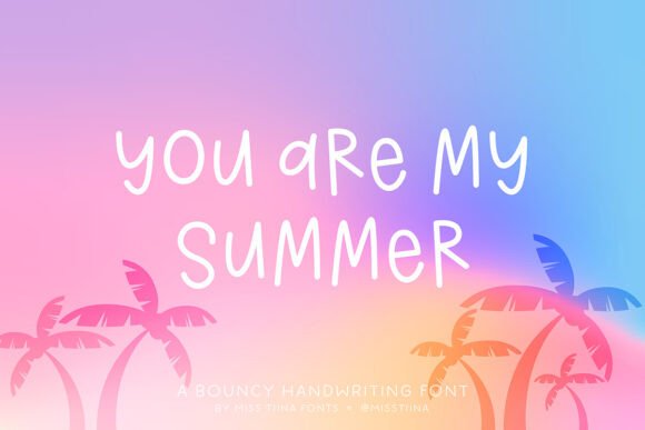 MTF You Are My Summer: A Playful Font for Handmade Brands