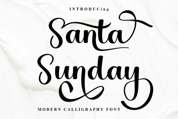 Santa Sunday Font Review: A Soft Script for Campaigns